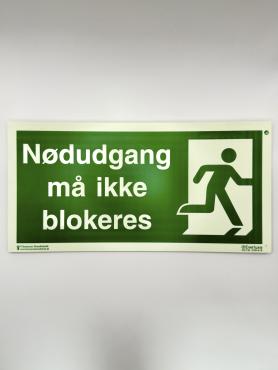 Nødudgang må ikke blokeres Skilt Plast 150x300 Efterlysende